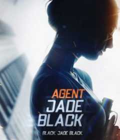 فيلم Agent Jade Black 2020 مترجم للعربية
