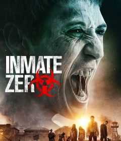 فيلم Inmate Zero 2019 مترجم للعربية