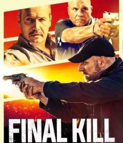 فيلم Final Kill 2020 مترجم للعربية