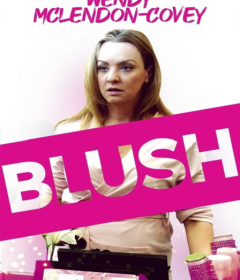 فيلم Blush 2019 مترجم للعربية