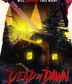 فيلم Dead by Dawn 2020 مترجم للعربية