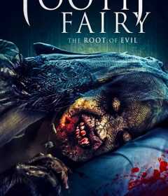 فيلم Toothfairy 2 2020 مترجم للعربية