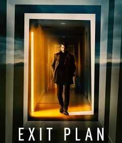 فيلم Exit Plan 2019 مترجم للعربية