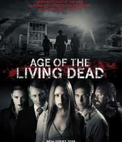 مسلسل Age of the Living Dead الموسم الاول
