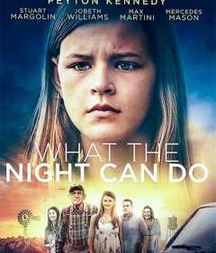 فيلم What the Night Can Do 2020 مترجم للعربية