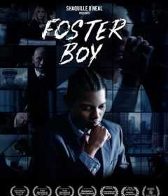 فيلم Foster Boy 2019 مترجم للعربية