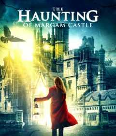 فيلم The Haunting of Margam Castle 2020 مترجم للعربية