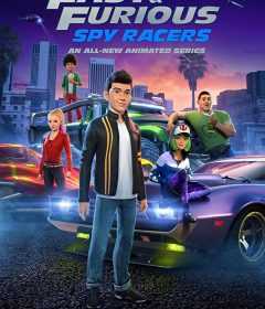 انمي Fast & Furious Spy Racers الموسم الاول الحلقة 8 والاخيرة مترجمة للعربية