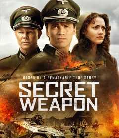 فيلم Secret Weapon 2019 مترجم للعربية