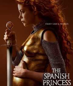 مسلسل The Spanish Princess  الموسم الثاني الحلقة 4 الرابعة مترجمة للعربية