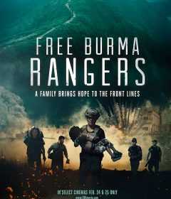 فيلم Free Burma Rangers 2020 مترجم للعربية