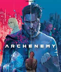 فيلم Archenemy 2020 مترجم للعربية