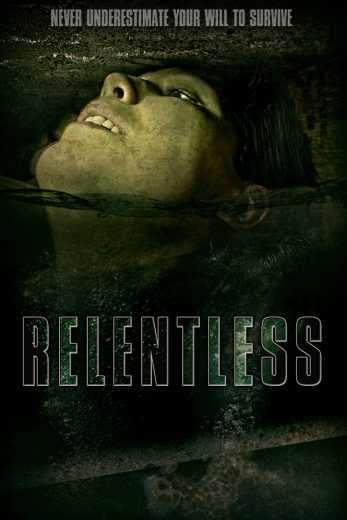 فيلم Relentless 2020 مترجم للعربية