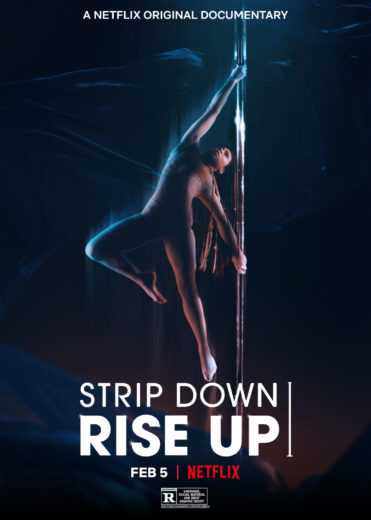 فيلم Strip Down, Rise Up 2021 مترجم للعربية