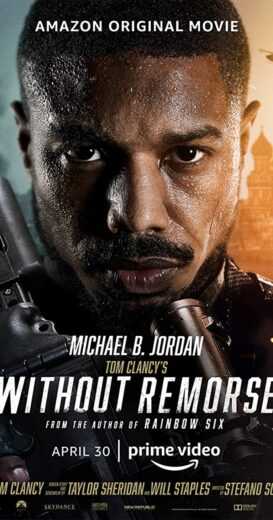 فيلم Tom Clancy’s Without Remorse 2021 مترجم للعربية