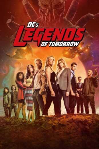 مسلسل DC’s Legends of Tomorrow الموسم السادس الحلقة 4 الرابعة مترجمة للعربية