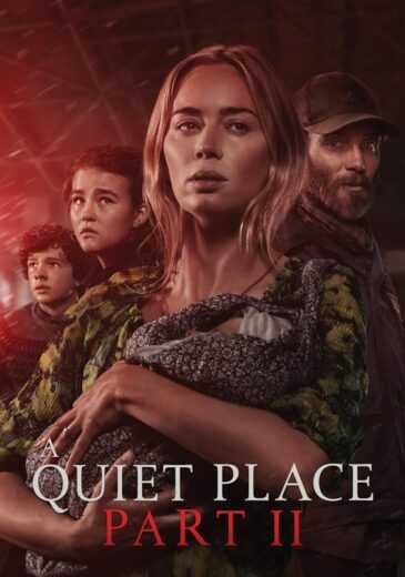 فيلم A Quiet Place Part II 2020 مترجم للعربية