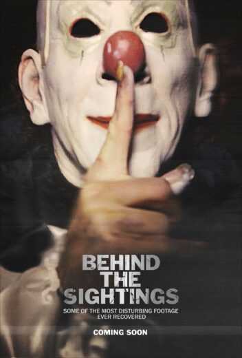 فيلم Behind the Sightings 2021 مترجم للعربية