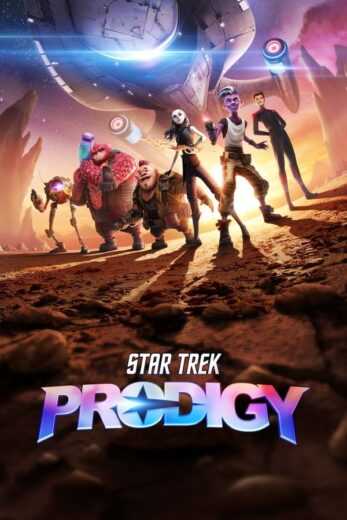 انمي Star Trek: Prodigy الموسم الاول الحلقة 1 و 2 مترجمة للعربية