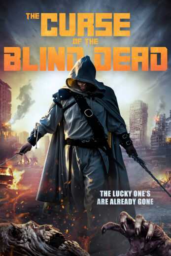 فيلم Curse of the Blind Dead 2021 مترجم للعربية اون لاين