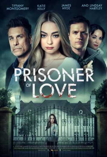 فيلم Prisoner of Love 2022 مترجم للعربية اون لاين