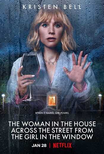 مسلسل The Woman in the House Across the Street from the Girl in the Window الموسم الاول مترجم للعربية