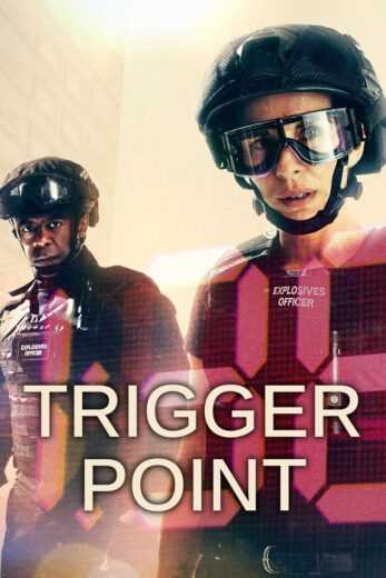 مسلسل Trigger Point الموسم الاول الحلقة 6 السادسة والاخيرة مترجمة للعربية