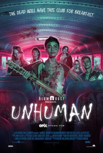 مشاهدة فيلم Unhuman 2022 مترجم للعربية