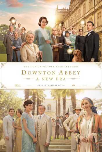 مشاهدة فيلم Downton Abbey A New Era 2022 مترجم للعربية
