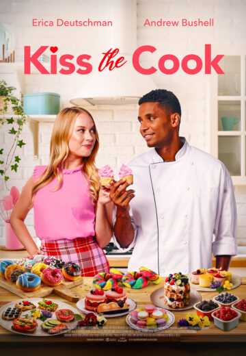 فيلم Kiss the Cook 2021 مترجم للعربية