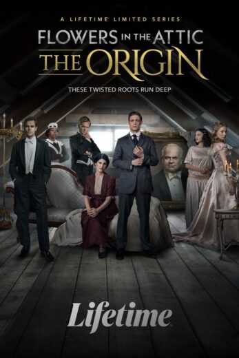 مسلسل Flowers in the Attic The Origin الموسم الاول الحلقة 4 مترجمة للعربية