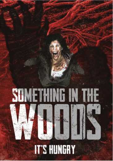 فيلم Something in the Woods 2022 مترجم للعربية