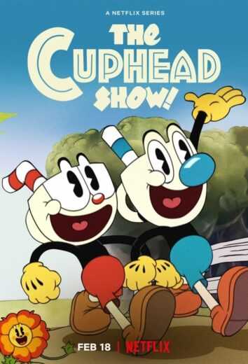 انمي The Cuphead Show الموسم الاول الحلقة 12 والاخيرة مدبلج للعربية