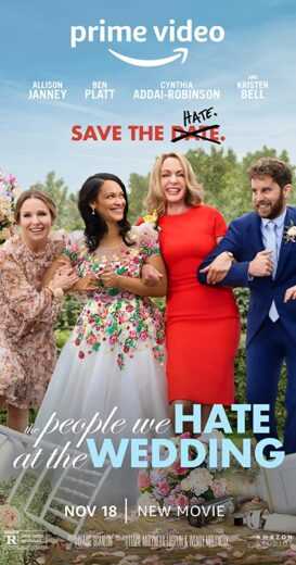 فيلم The People We Hate at the Wedding 2022 مترجم للعربية اون لاين