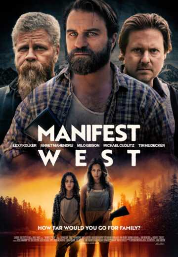 فيلم Manifest West 2022 مترجم للعربية اون لاين