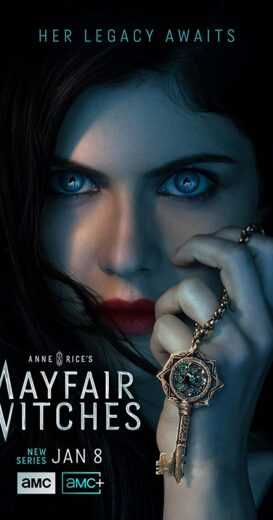 مسلسل Anne Rice’s Mayfair Witches الموسم الاول الحلقة 8 الاخيرة مترجمة للعربية