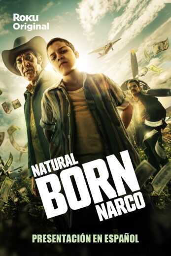 مسلسل Natural Born Narco الموسم الاول الحلقة 5 الخامسة مترجمة للعربية