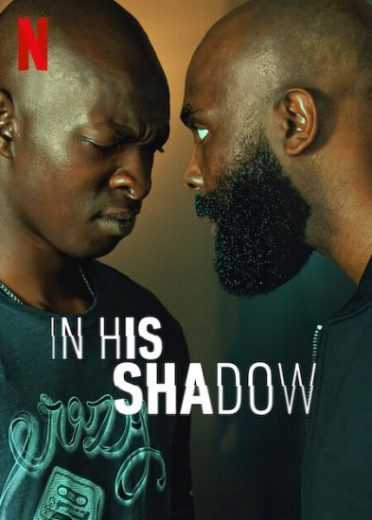 فيلم In His Shadow 2023 مترجم للعربية