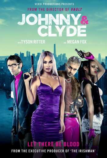 فيلم Johnny & Clyde مترجم للعربية