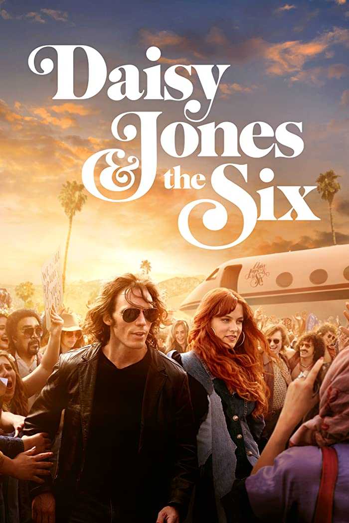 مسلسل Daisy Jones & The Six الموسم الاول