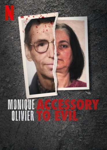 مسلسل Monique Olivier: Accessory to Evil الموسم 1 الحلقة 4 مترجمة للعربية