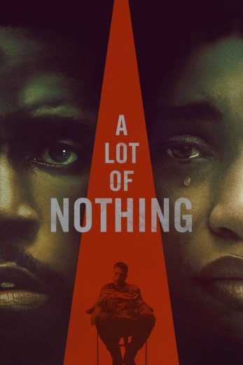 فيلم A Lot of Nothing 2022 مترجم للعربية