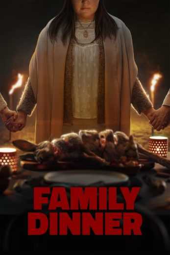 فيلم Family Dinner 2022 مترجم للعربية