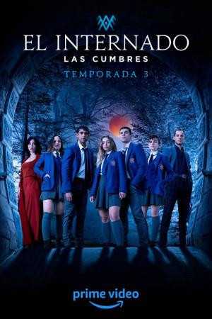 مسلسل El Internado: Las Cumbres الموسم الثالث