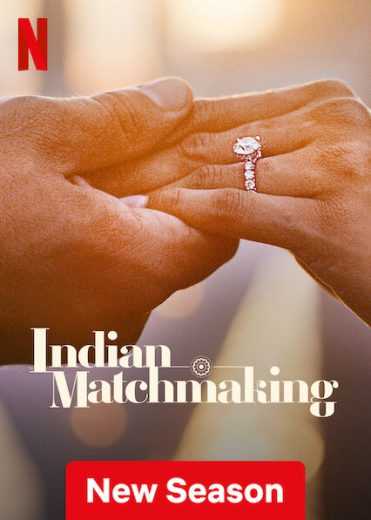 مسلسل Indian Matchmaking الموسم الثالث الحلقة 1 مترجمة للعربية