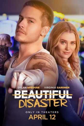 فيلم Beautiful Disaster 2023 مترجم للعربية