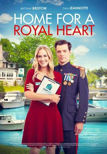 فيلم Home for a Royal Heart 2022 مترجم للعربية