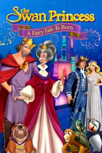 فيلم The Swan Princess: A Fairytale Is Born 2023 مترجم للعربية