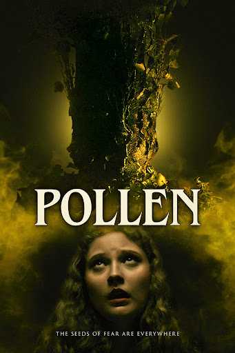 فيلم Pollen 2023 مترجم للعربية