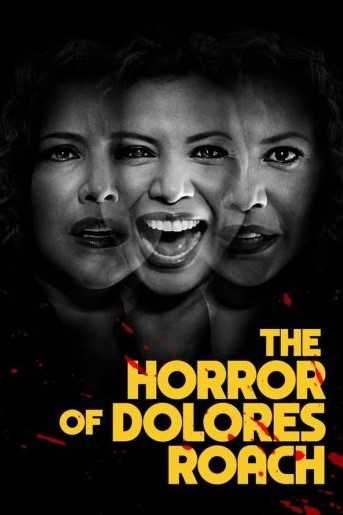 مسلسل The Horror of Dolores Roach الموسم الاول